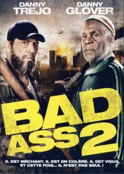 Affiche Bad Ass 2 : Bad Asses Affiche Bad Ass 2 : Bad Asses