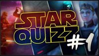 STAR QUIZZ #1| A VOUS DE JOUER !!! [ Canon & Legend ]