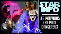 Star Info #14 | Les Pouvoirs Les Plus Dangereux | Canon & UL