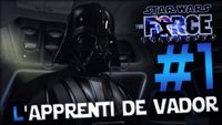 STAR WARS LPDLF #1 | L'APPRENTI DE VADOR [ 60 Fps ]