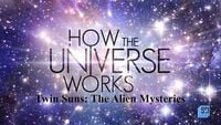 Twin Suns: The Alien Mysteries