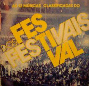 Festival dos Festivais 1985 – as 12 músicas classificadas