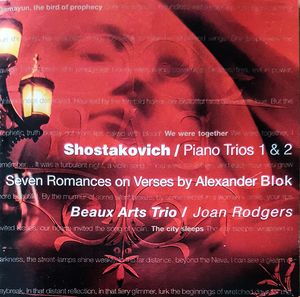 Piano Trios 1 & 2 / Seven Romances on Verses by Alexander Blok