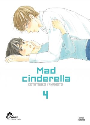 Mad Cinderella, tome 4