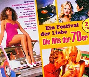 Ein Festival der Liebe: Die Hits der 70er