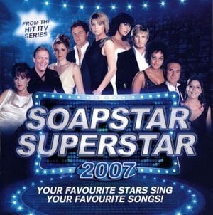 Soapstar Superstar 2007