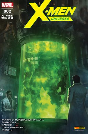 Armes de destruction mutante (1/2) - X-Men Universe (Marvel France 5e série), tome 2