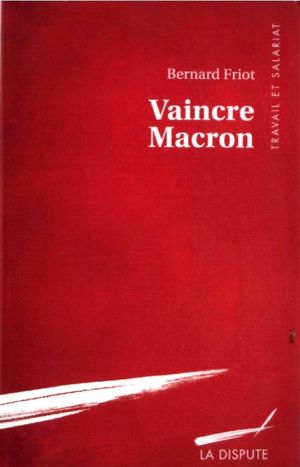 Vaincre Macron