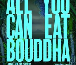 image-https://media.senscritique.com/media/000017563374/0/all_you_can_eat_buddha.jpg