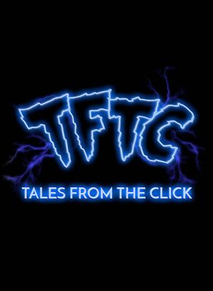 Tales From The Click