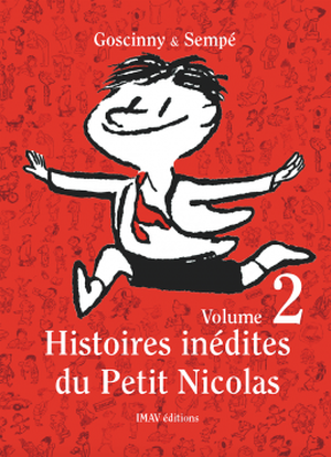 Histoires inédites du Petit Nicolas - Volume 2