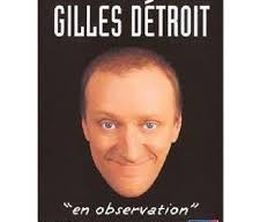 image-https://media.senscritique.com/media/000017565903/0/gilles_detroit_en_observation.jpg