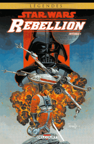 Star Wars Rébellion - Intégrale 1