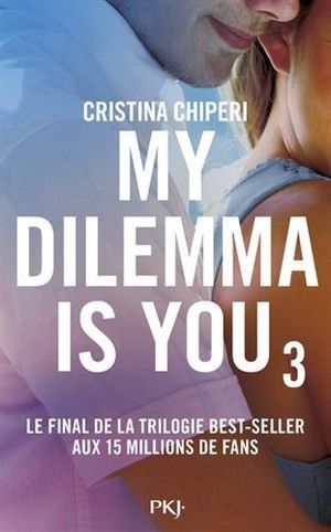 My Dilemma is you 3