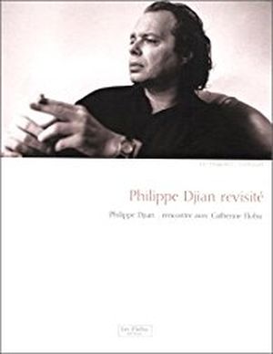 Philippe Djian revisité