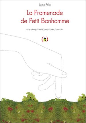 La Promenade de Petit Bonhomme