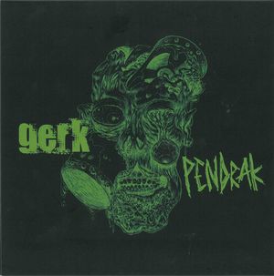 Pendrak / Gerk (EP)