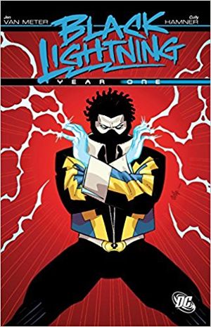 Black Lightning: Year One