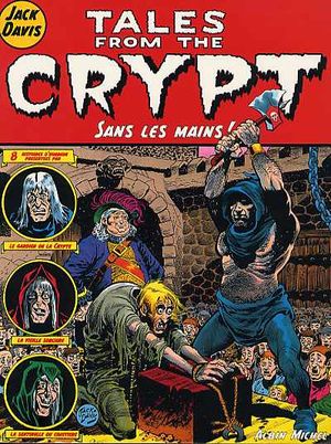 Sans les mains ! - Tales from the Crypt, tome 8