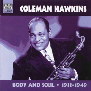 Body and Soul: 1933-1949