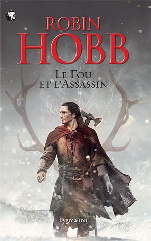 Le Fou et l'Assassin, tome 1