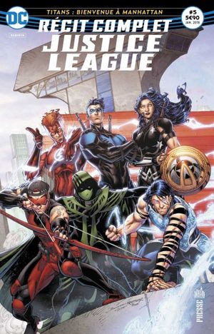 Titans : Bienvenue à Manhattan - Récit Complet Justice League, tome 5