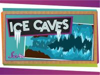 Explore an Ice Cave!