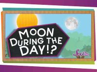 Why Can I See the Moon During the Day?