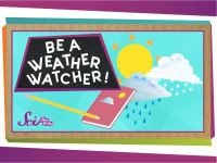 Be a Weather Watcher