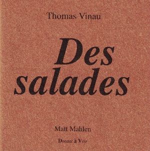 Des salades