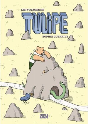 Les Voyages de Tulipe - Tulipe, tome 2