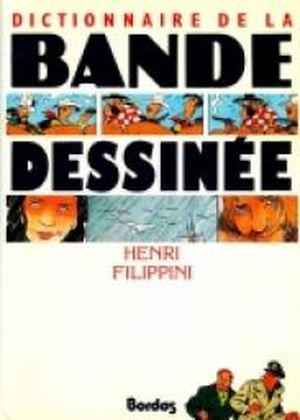 Dictionnaire de la Bande Dessinée
