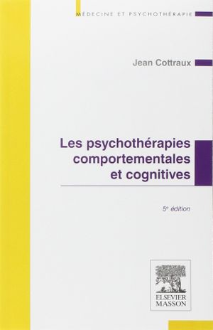 Les psychothérapies comportementales et cognitives