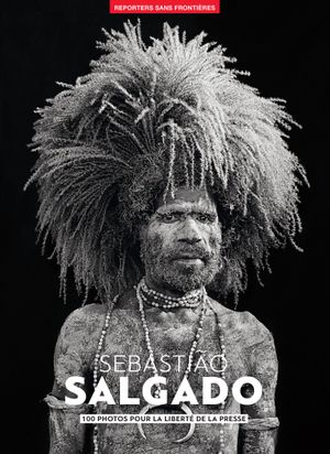 Sebastiao Salgado - Pour la liberté de la presse - n°51