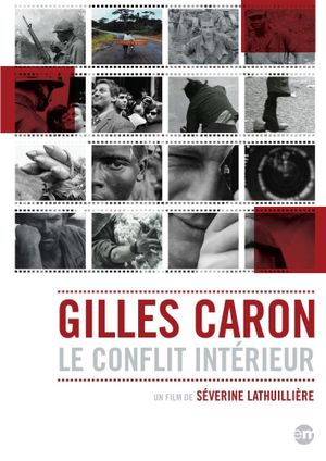 Gilles Caron - Le conflit intérieur