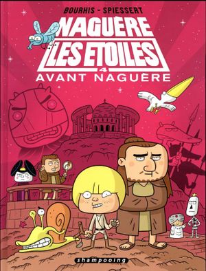 Avant Naguère - Naguère les étoiles, tome 4