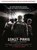 Affiche Le 15h17 pour Paris Affiche Le 15h17 pour Paris