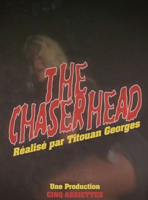 The Chaserhead