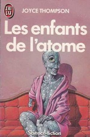 Les enfants de l'atome