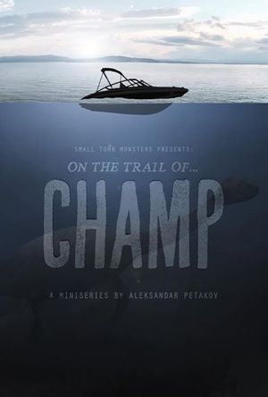 On the Trail of...Champ