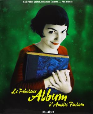 Le fabuleux album d'Amélie Poulain