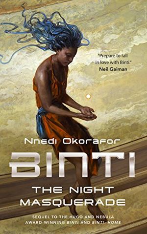 Binti: The Night Masquerade