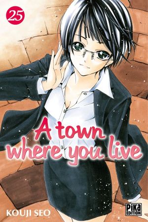 A Town Where You Live, tome 25