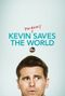 Kevin (Probably) Saves the World