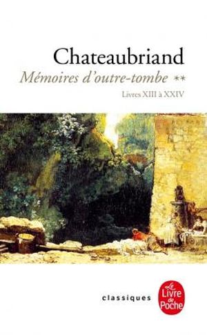 Mémoires d'outre-tombe - Tome 2/4