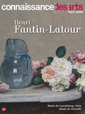 Connaissance des arts : Henri Fantin-Latour
