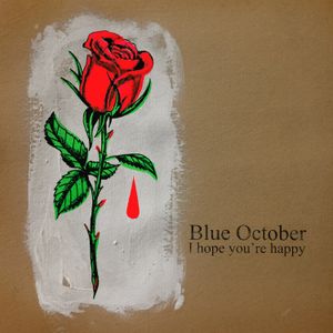 I Hope You’re Happy (Single)