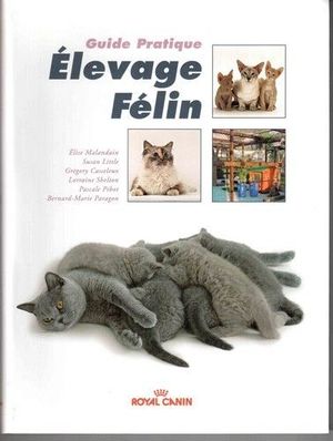 Elevage Félin