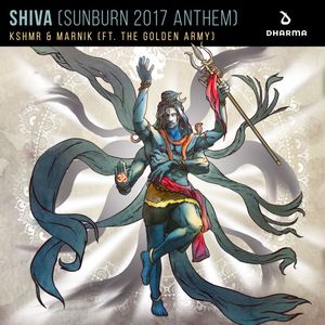 SHIVA (Sunburn 2017 Anthem) (Single)