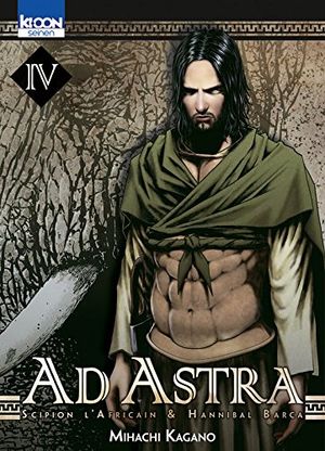 Ad Astra - Scipion l'Africain & Hannibal Barca, tome 4